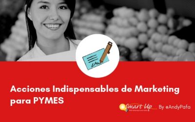 8 Acciones Indispensables de Marketing para PYMES