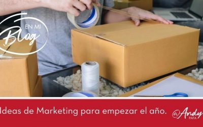 10 ideas de Marketing para empezar bien tu año PYME