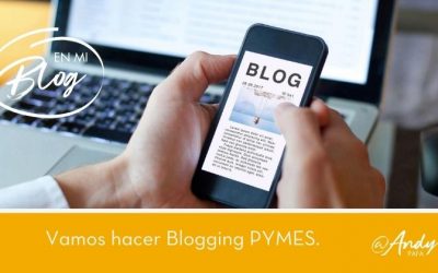 Vamos hacer Blogging PYMES