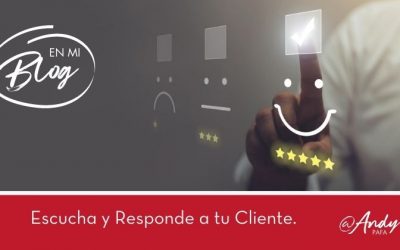 El poder no sólo de escuchar sino de responderle al cliente