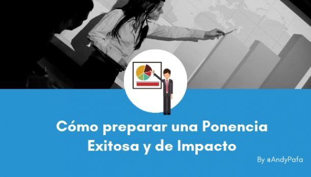 Cómo Preparar Una Ponencia Exitosa Y De Impacto Marketing Pyme 8237