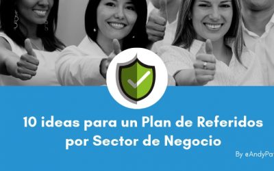 10 ideas para un Plan de Referidos por Sector de Negocio