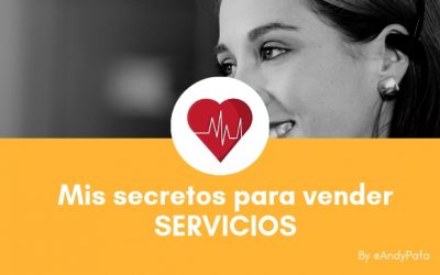 Mis secretos para vender servicios