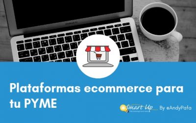 Plataformas Ecommerce para tu PYME